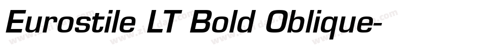 Eurostile LT Bold Oblique字体转换